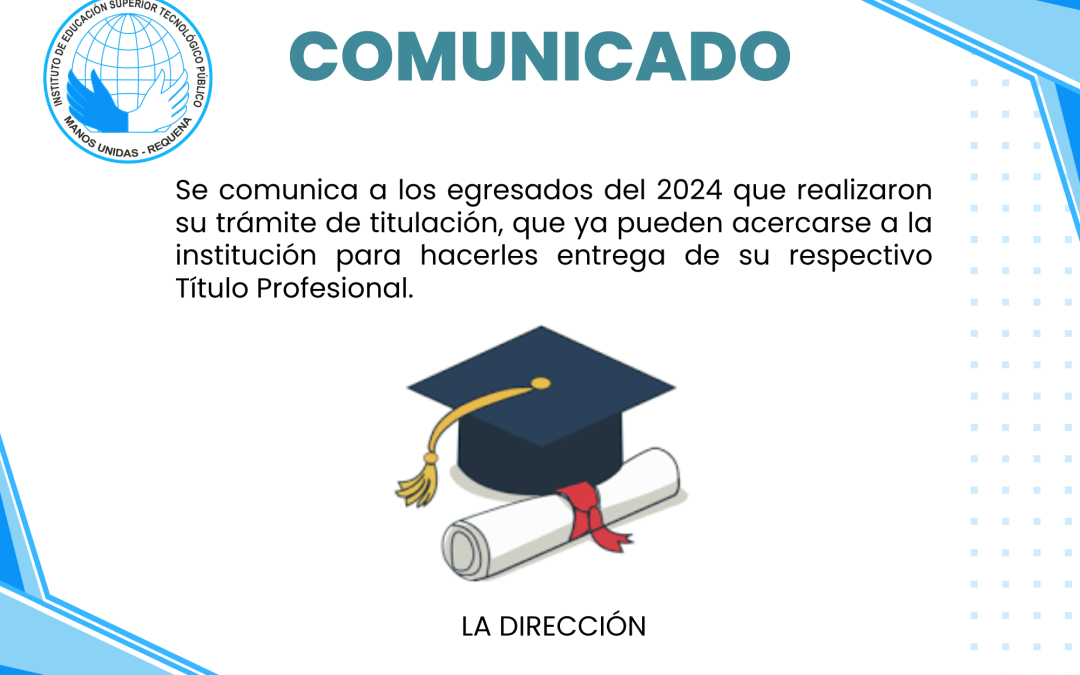 ATENCIÓN EGERESADOS 2024